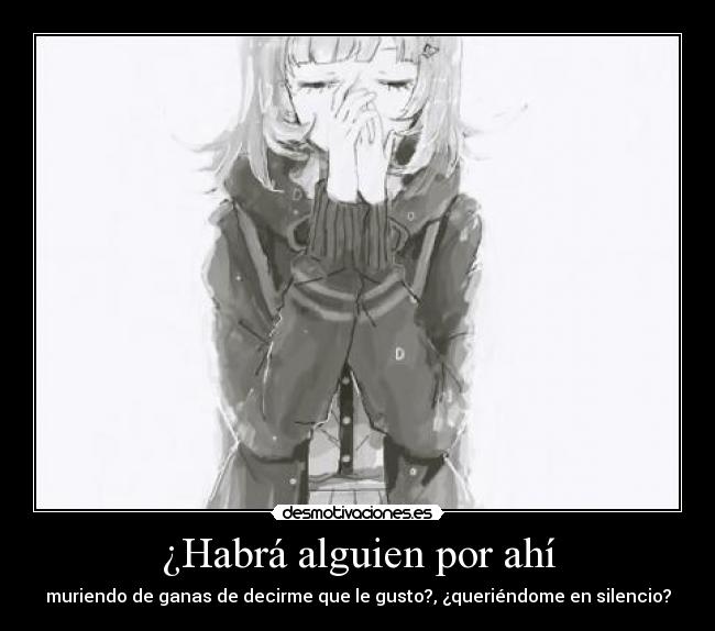 ¿Habrá alguien por ahí - 