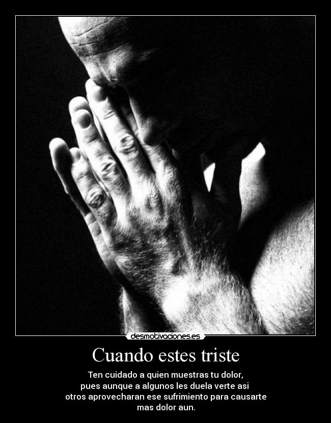 carteles triste desmotivaciones