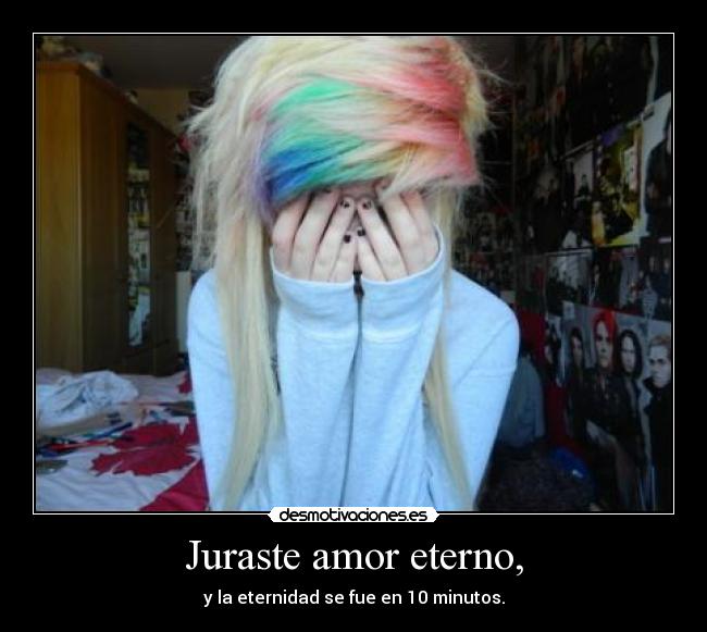 Juraste amor eterno, -