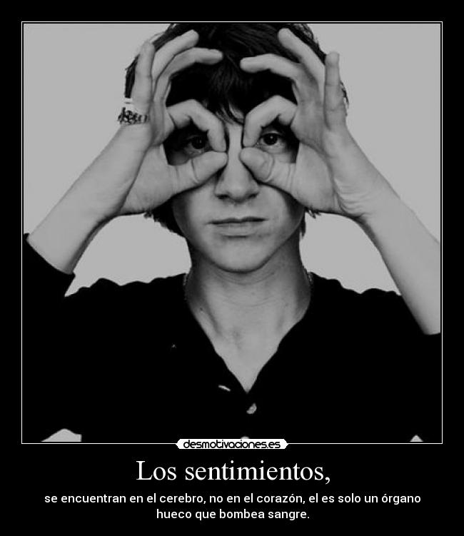 Los sentimientos, - 