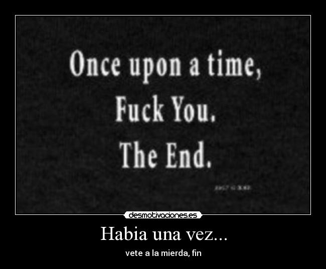 Habia una vez... -