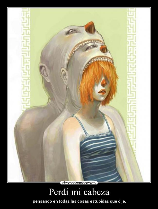 Perdí mi cabeza -