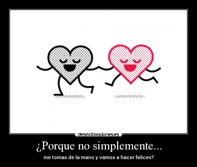 carteles amor corazones rojo negro mano tomar ser felicidad especial amarte desmotivaciones