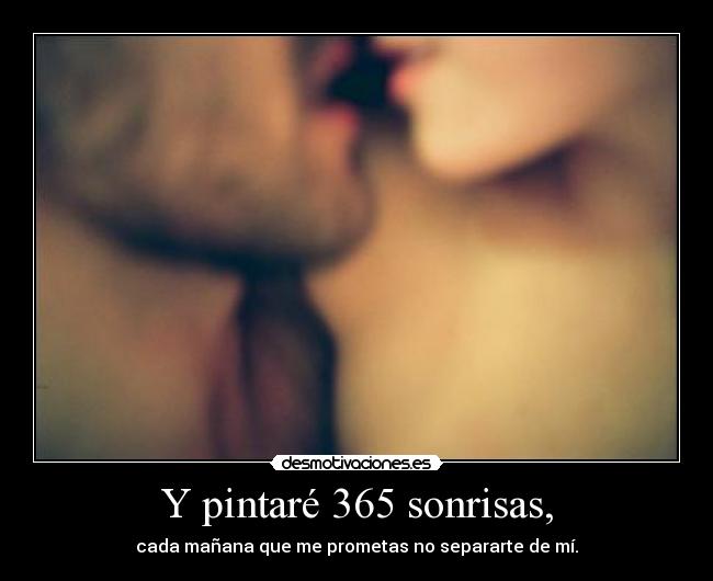 Y pintaré 365 sonrisas, - 