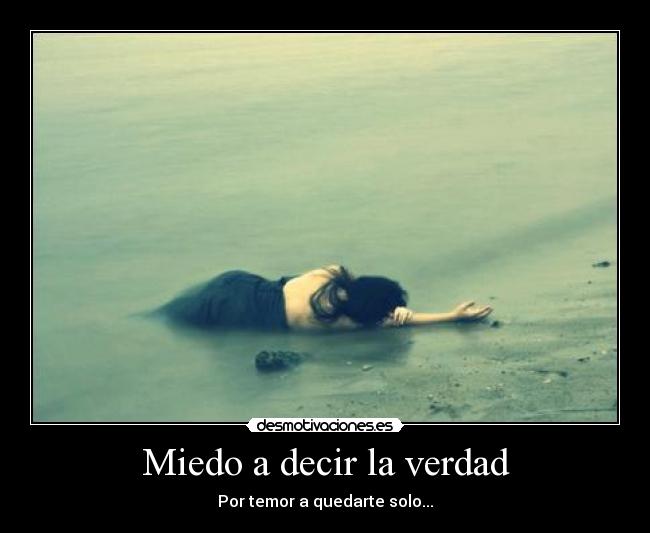 carteles miedo amor desmotivaciones