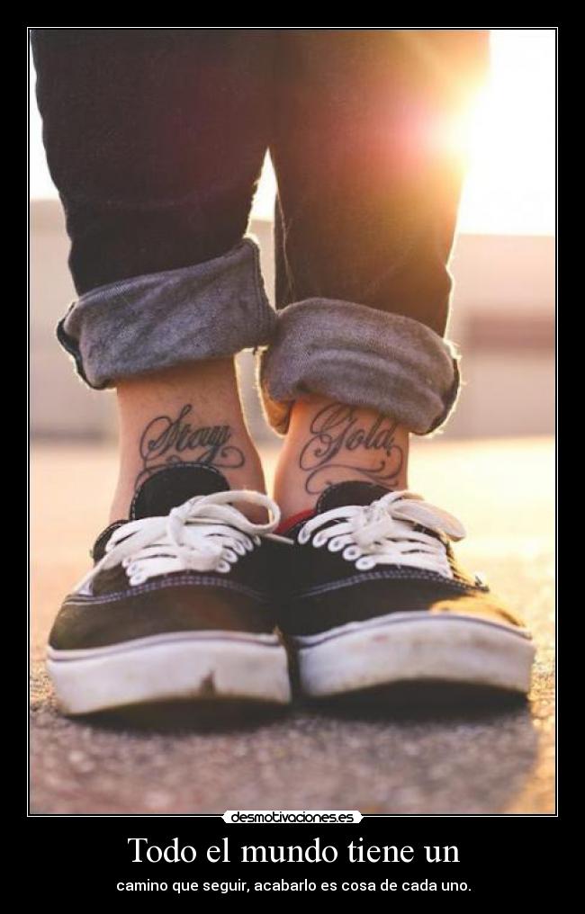 Todo el mundo tiene un -