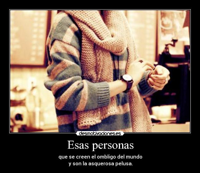 carteles eliii97 joder que tocapelotas gente desmotivaciones