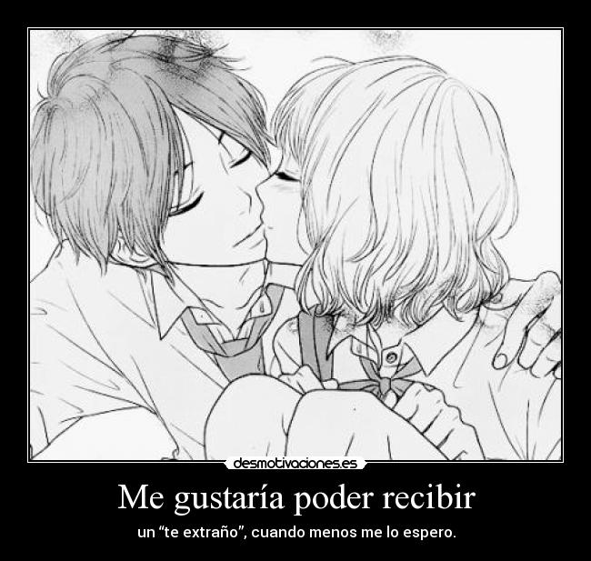 Me gustaría poder recibir -