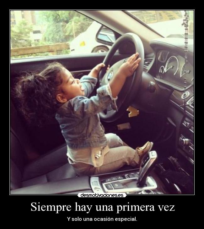 Siempre hay una primera vez -