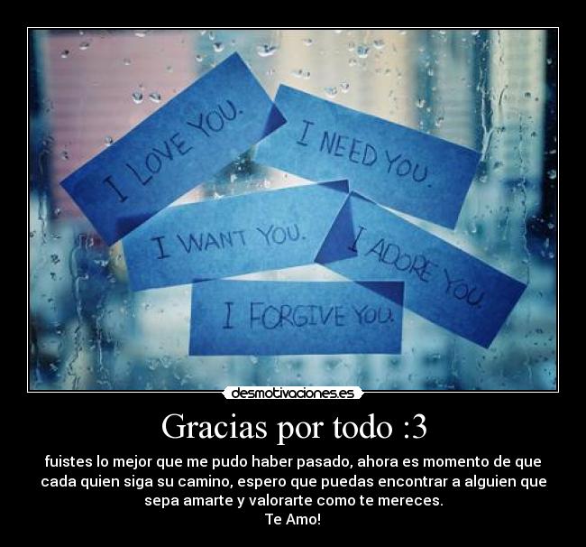 Gracias por todo :3 -