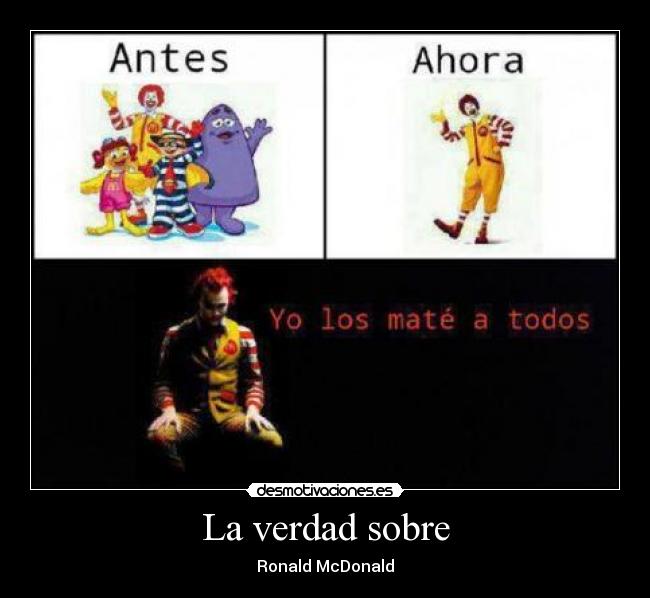 La verdad sobre - Ronald McDonald