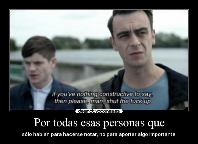 Por todas esas personas que - 