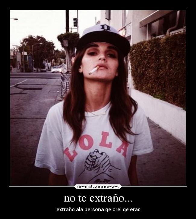no te extraño... -