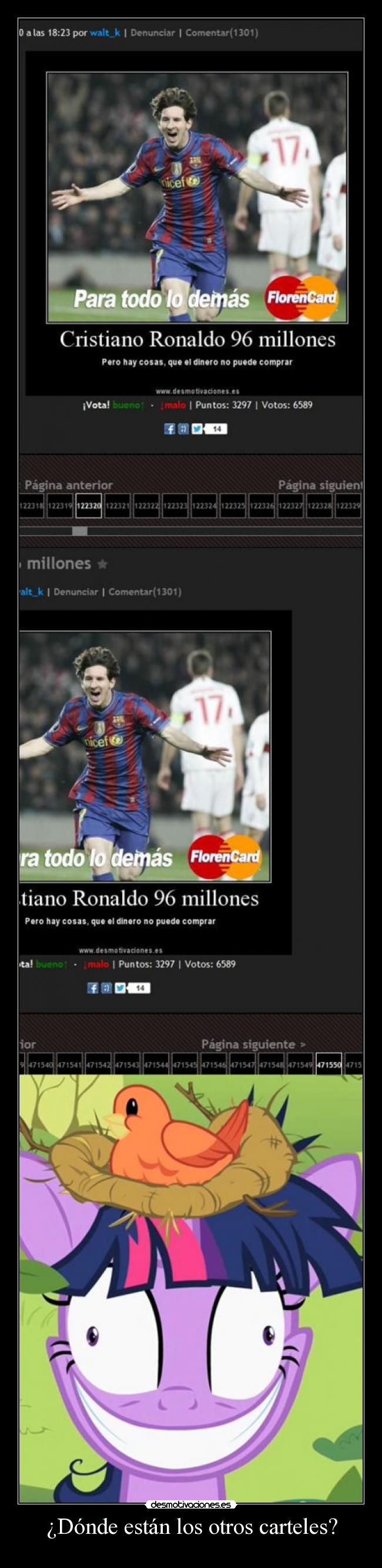 ¿Dónde están los otros carteles? -