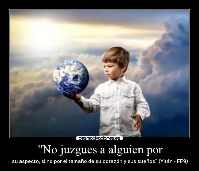 No juzgues a alguien por -