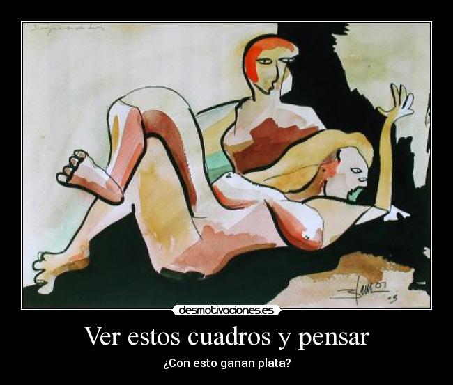 Ver estos cuadros y pensar - 