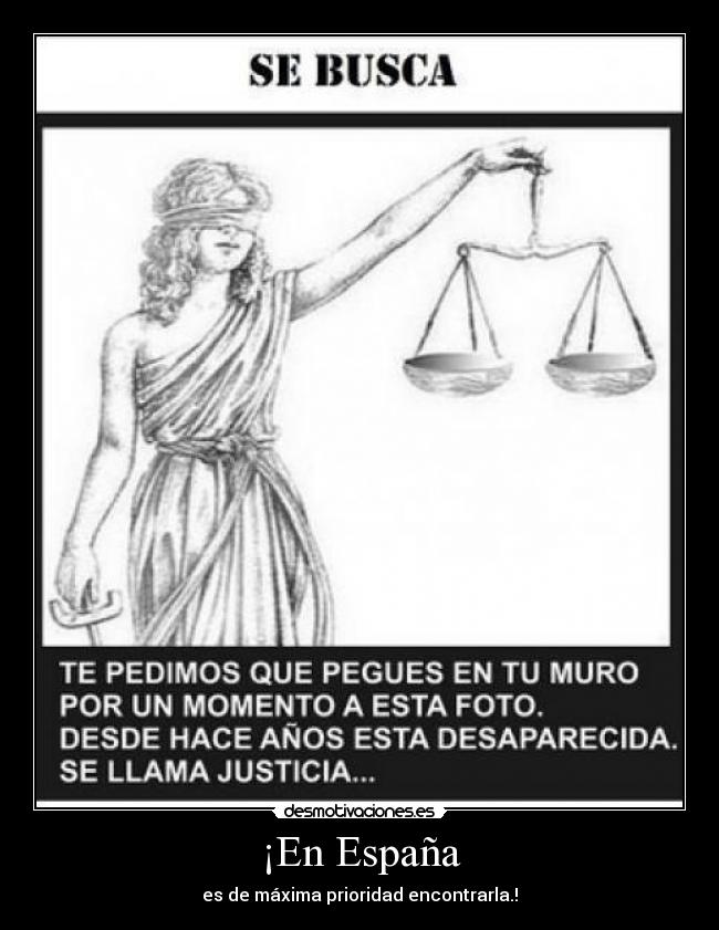 ¡En España - es de máxima prioridad encontrarla.!