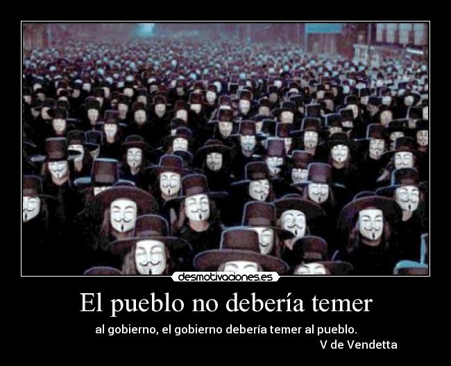 El pueblo no debería temer -