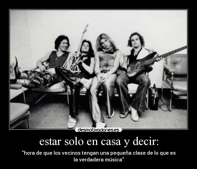 estar solo en casa y decir: - 