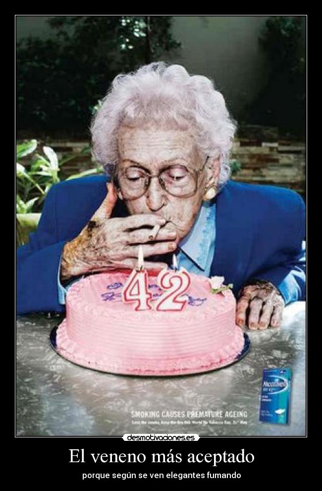 El veneno más aceptado - porque según se ven elegantes fumando