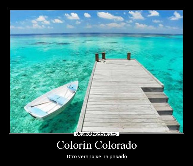 Colorin Colorado - Otro verano se ha pasado