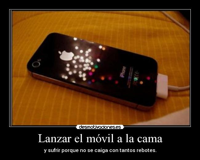 carteles lanzar movil mini infarto rebotes cama desmotivaciones