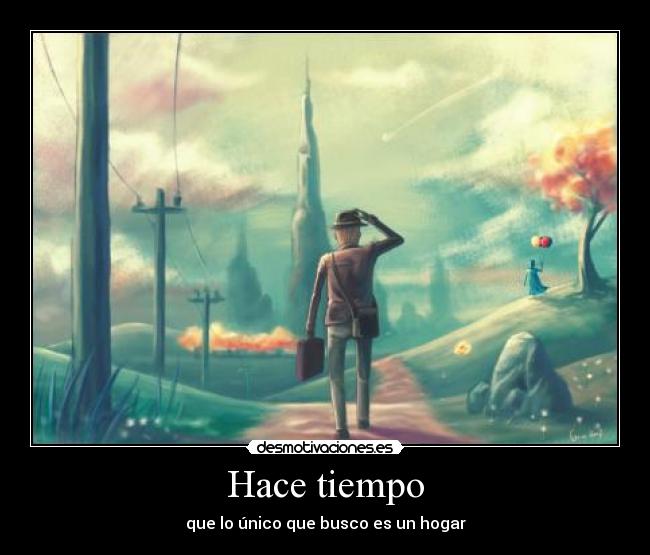 Hace tiempo -