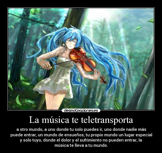 La música te teletransporta -