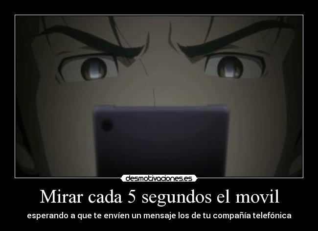 Mirar cada 5 segundos el movil - 