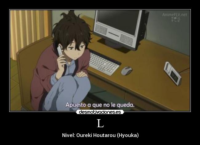 carteles hyouka anime otaku desmotivaciones