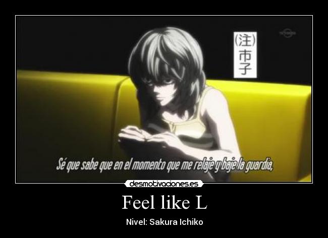 Feel like L - Nivel: Sakura Ichiko