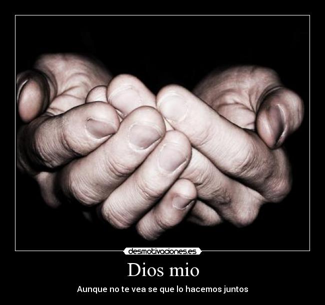 Dios mio -