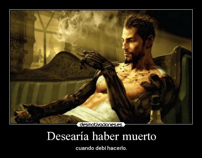 carteles deus human revolution jensen juegazo lalalalalalalalalalla desmotivaciones