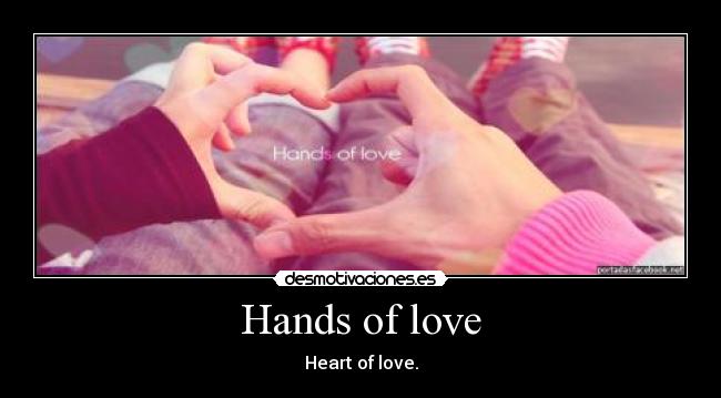 Hands of love - 