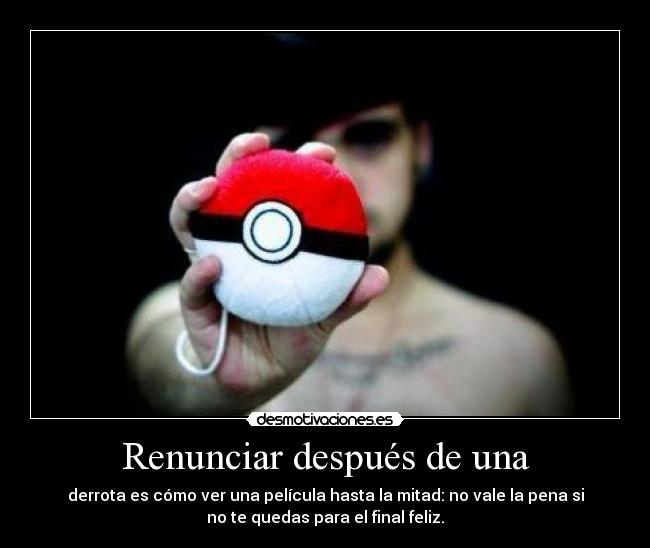 Renunciar después de una -