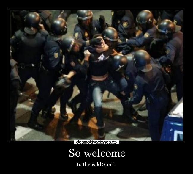 So welcome - to the wild Spain.