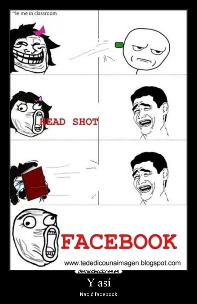 Y así - Nació facebook