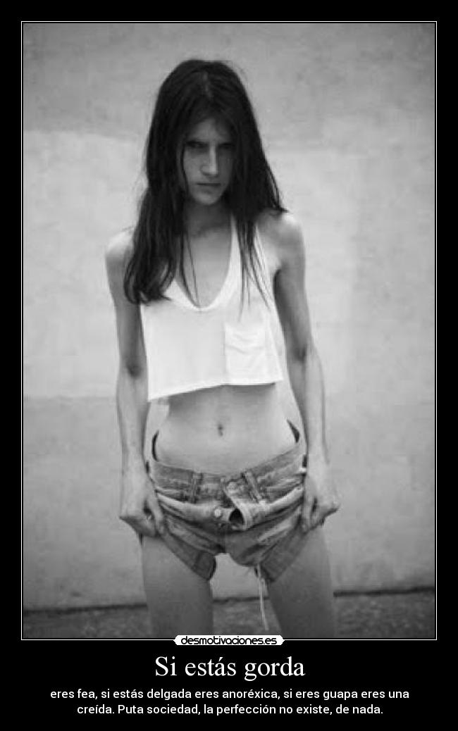 Si estás gorda -