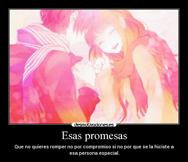 Esas promesas -