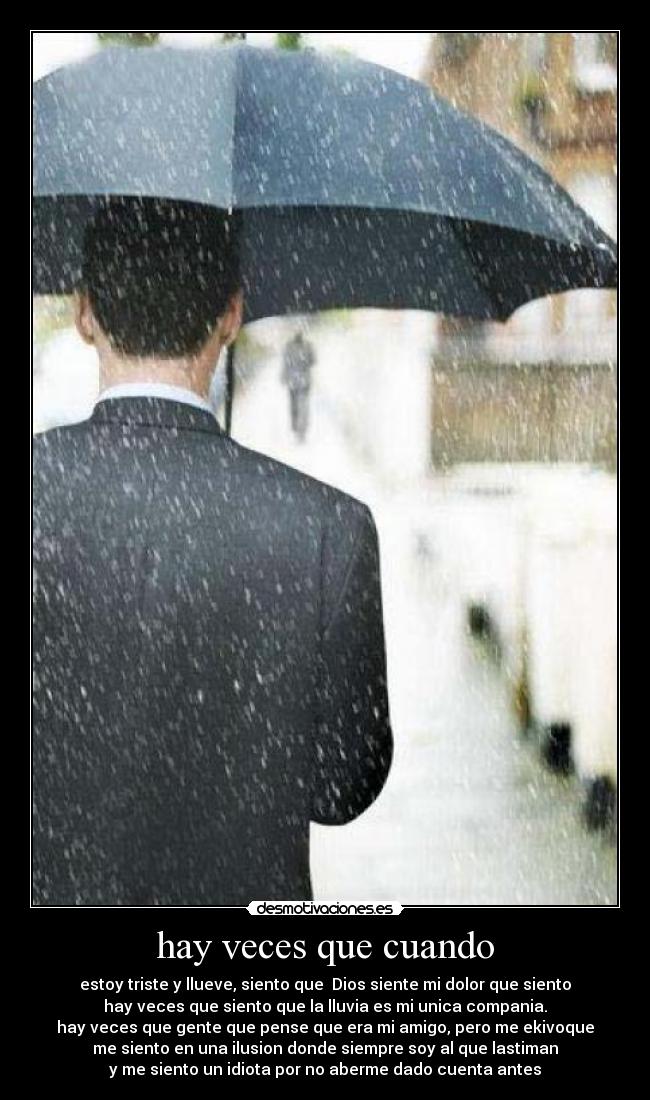 hay veces que cuando -