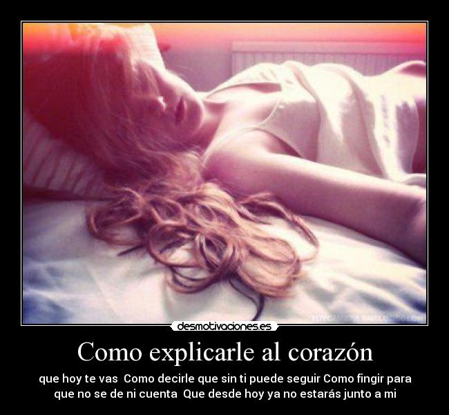 Como explicarle al corazón -