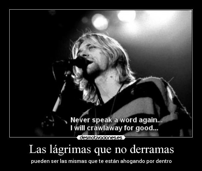 Las lágrimas que no derramas - pueden ser las mismas que te están ahogando por dentro