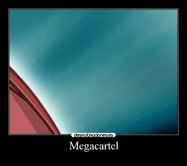 Megacartel -