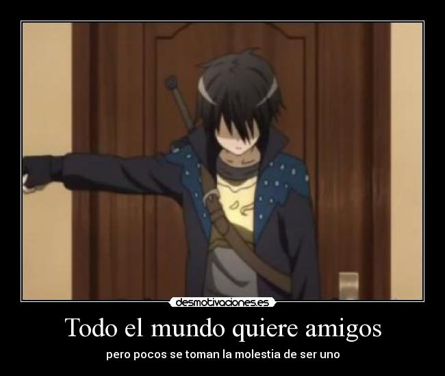 Todo el mundo quiere amigos - 
