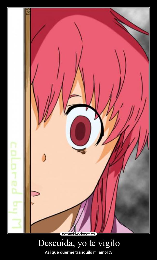 Descuida, yo te vigilo -