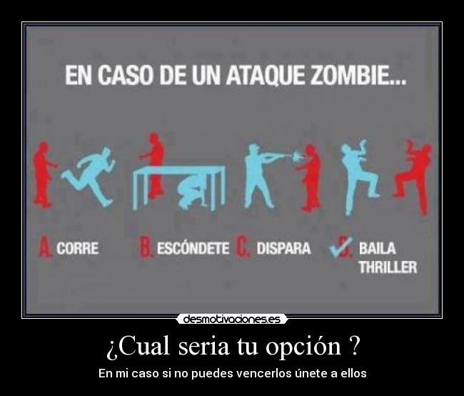 ¿Cual seria tu opción ? - En mi caso si no puedes vencerlos únete a ellos