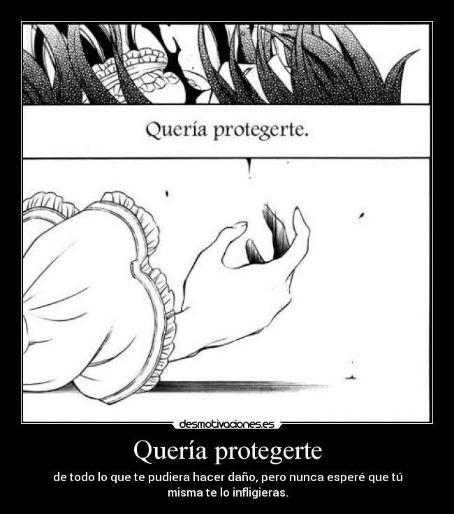 Quería protegerte - 