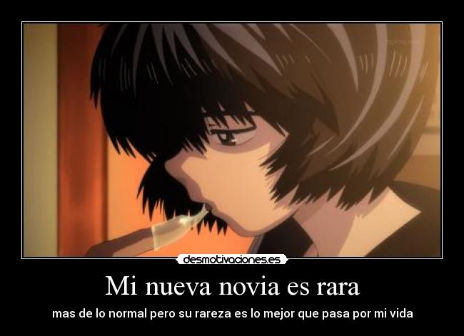 Mi nueva novia es rara - mas de lo normal pero su rareza es lo mejor que pasa por mi vida