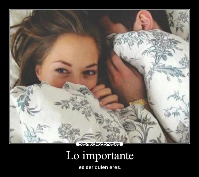 Lo importante -