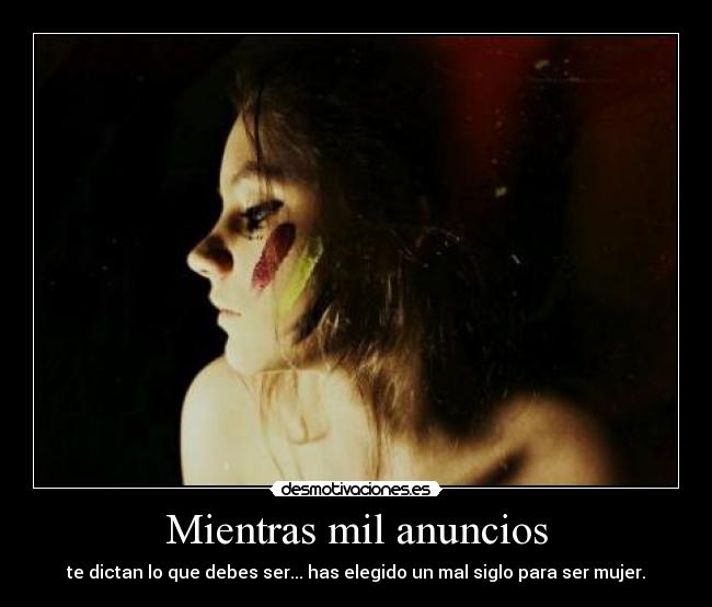 Mientras mil anuncios -